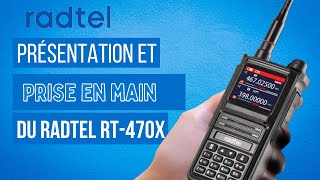 Présentation et prise en main du RADTEL RT470X [upl. by Elatsyrk]