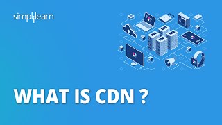 What Is CDN   CDN Explained  Content Delivery Network  Simplilearn [upl. by Aneehsat484]