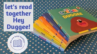 lets read together 6 Hey Duggee books Duggee Norrie Tag Happy Betty Roly Read along out loud [upl. by Stedmann626]