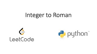 13 Roman to Integer Решаем Leetcode на Python под бодрый фонк [upl. by Tivad]