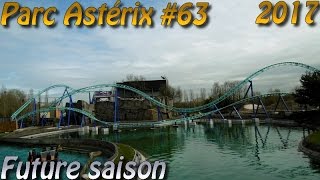 Deanrell au Parc Astérix 63  Rôdage de la future saison [upl. by Oberstone]