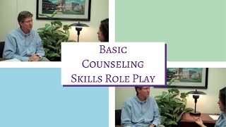 How to Do Basic Counseling Skills Role Play [upl. by Tekcirc406]