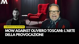 Mow against Oliviero Toscani cosè larte della provocazione [upl. by Nileuqaj]