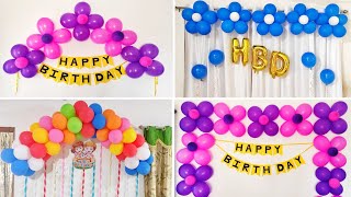 4 simple birthday decoration ideas at home ll Birthday background decoration ideas at home [upl. by Nyliac]