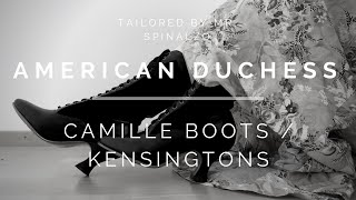 American Duchess Camille Boots and Kensingtons Unboxing and Review [upl. by Eahs]