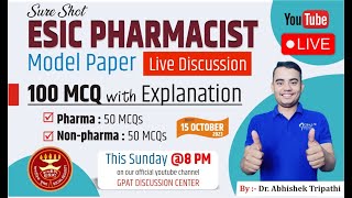 ESIC PHARMACIST MODEL PAPER  1  LIVE DISCUSSION  100 MCQS WITH EXPLANATION esicpharmacist [upl. by Hayotal]