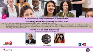 Community Empowerment Symposium Advancing Health Equity Through Clinical Trials with Dr Samy Metyas [upl. by Nawat577]