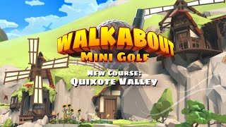 Quixote Valley  Teaser Trailer  Walkabout Mini Golf [upl. by Eadahc]