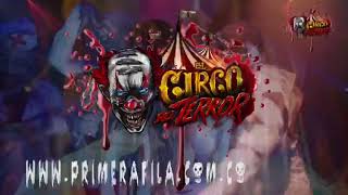 Circo del Terror en Villavicencio [upl. by Ahsekel]