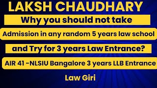 NLSAT Topper Student Interview AIR 41 Laksh ChaudharyNLSIU Bangalore 3 year LLB Preparation 2025 [upl. by Nellac]