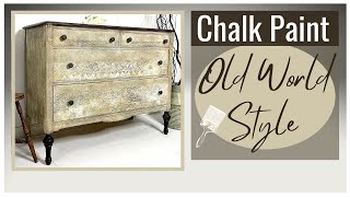 Chalk Painting Furniture with Old World Effect [upl. by Sug]