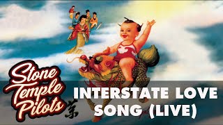 Stone Temple Pilots  Interstate Love Song Live Official Audio [upl. by Nosa]