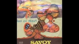 Savoy  Lied Cu Fluturi  1978 [upl. by Ardiedak]