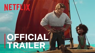 The Sea Beast  Official Trailer  Netflix [upl. by Drarig418]