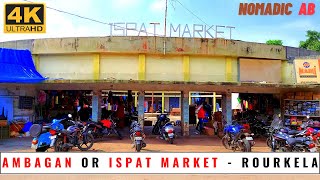 Rourkela 4K Ambagan Market  Ispat Market  Ambagan Food Court  Popular Market of Rourkela [upl. by Eveivenej]