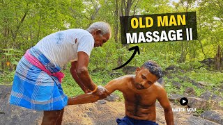 🔱Hogenakkal Old👴 Man Oil 💆‍♂️Massage Part 2  Siting 🤘Rock Nature🍃 Massage  Asmr😴 Grandpa massage [upl. by Crespo428]