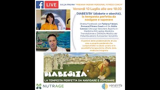 Diabesità la tempesta perfetta da navigare e superare  Dr Cavezzi e Fabiana Fabiani PFC [upl. by Nilpik]