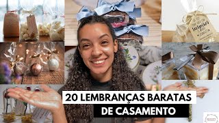 20 LEMBRANÇAS DE CASAMENTO BARATAS PARA FAZER EM CASA  DIARIODANOIVA ep10 [upl. by Eceirtal]