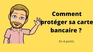 Protéger sa Carte Bancaire au guichet automatique sur internet sans contact contre la perte vol [upl. by Ybanrab504]