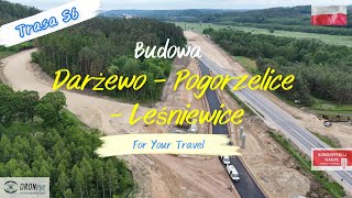 S6 Darżewo  Pogorzelice  Leśnice Budowa edroneye poland travel lębork pogorzelice [upl. by Ahsiemak890]