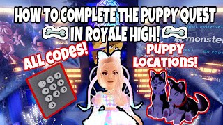 HOW TO COMPLETE THE PUPPY QUEST IN ROYALE HIGH HOW TO FIND ALL CODES IN THE NEW YEARS UPDATE 2022 [upl. by Acirrehs]