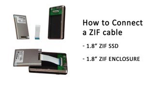 Tutorial How to correctly connect a ZIF Cable into a 18quot SSD and a 18quot Enclosure [upl. by Leunam]