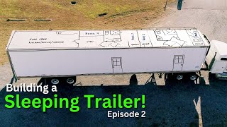 Converting a Semi Trailer Into A Mobile Home  Episode 2 [upl. by Hannahoj]