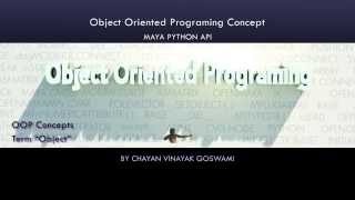 Maya Python API 02 Object Oriented Programming Concepts [upl. by Petulia602]