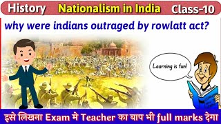 Why were Indians outragedangry by rowlatt act  Rowlatt Act class 10 in hindi  Detail Explanation [upl. by Lyssa842]