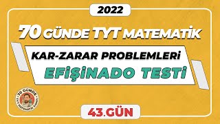 KarZarar ProblemleriEfişinado Testi  70 Günde TYT Matematik Kampı  43Gün merthoca 70gündetyt [upl. by Cort12]