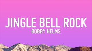 Bobby Helms  Jingle Bell Rock Lyrics [upl. by Nilahs]