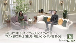 MELHORE SUA COMUNICAÃ‡ÃƒO E TRANSFORME SEUS RELACIONAMENTOS [upl. by Aicilf674]