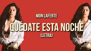 Mon Laferte  Quédate esta noche Letra [upl. by Allianora]