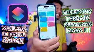 Shortcuts dan Pintasan iPhone yang Terbaik Sepanjang Masa Wajib Ada di iPhone [upl. by Leimad]