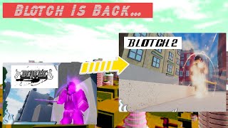 Blotch is backin more ways than one Blotch 2 Roblox Bleach Game [upl. by Bolen868]