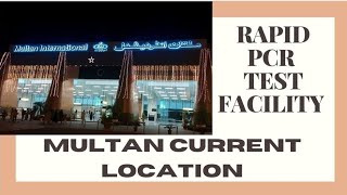 LOCATION OF RAPID PCR TEST AT MULTAN INTERNATIONAL AIRPORT [upl. by Allekram]