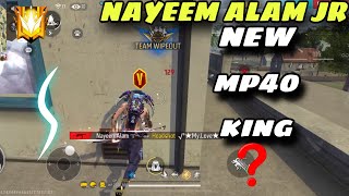 NAYEEM ALAM JR NEW MP40 KING BANGLADESH SERVER 😱 SOLO VS SQUID FULL GAMEPLAY🎮 [upl. by Onek]