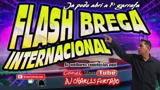 flash brega internacional [upl. by Nnaer]