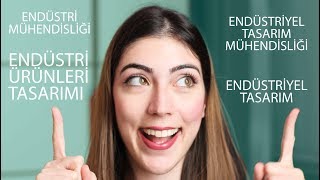 ENDÜSTRİYEL TASARIM vs ENDÜSTRİ ÜRÜNLERİ TASARIMI [upl. by Agnew389]