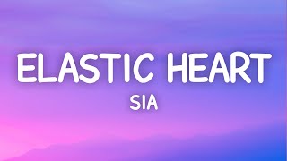 Sia  Elastic Heart Lyrics [upl. by Nivlek567]