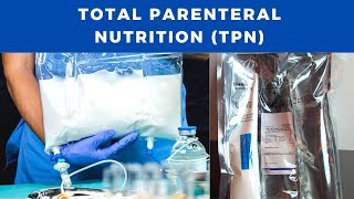 Total Parenteral Nutrition  Types Components Complications Lab and Nutritional assessment [upl. by Mihsah]