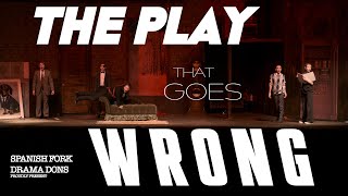 The Play That Goes Wrong  SF Drama Dons [upl. by Violeta]