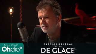 Patrick Senécal signe un nouveau suspense à glacer le sang  De glace  Balado [upl. by Pytlik866]