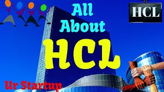 HCL  All About HCL Company  HINDI URDU  Shiv Nadar  HCL Technologies  HCL kya hai  HCL Facts [upl. by Gascony]