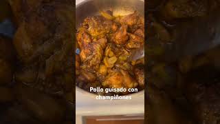 Pollo guisado con champiñones [upl. by Ulberto]