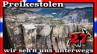 Frühstück am Abgrund  Preikestolen  V27 S4  wirsehnunsunterwegsde [upl. by Undry]