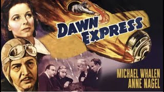 Dawn Express  Spy Thriller [upl. by Nivar]