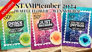 STAMPTEMBER 2024  WAFFLE FLOWER amp ALEX SYBERIA DESIGNS [upl. by Ivanah]