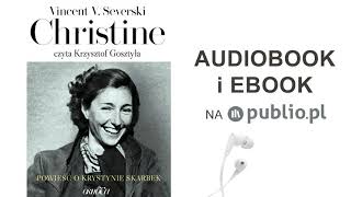 Christine Powieść o Krystynie Skarbek Vincent V Severski Audiobook PL [upl. by Ittam329]