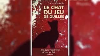 Le chat du jeu de quilles par Florence Clerfeuille  Livres Audio Gratuit Complet [upl. by Rowen]